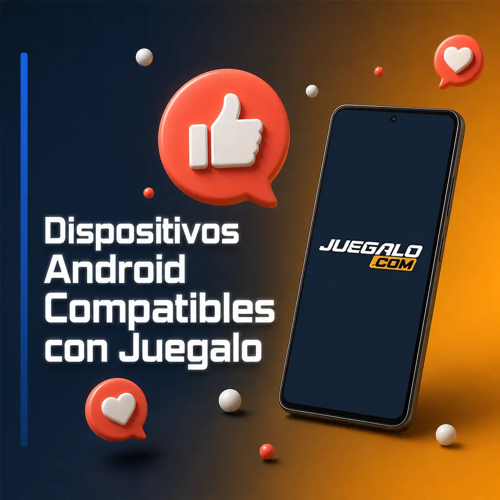 Teléfono Android compatible con Juegalo